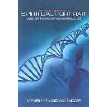 Discovering Your Spiritual Portrait: Uncovering The DNA Of Your Spiritual Makeup by Mark Nysewander 